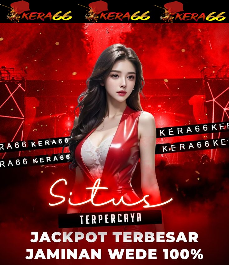 KERA66: Slot Gacor Terbaik Anti Rungkad Terpercaya 2025